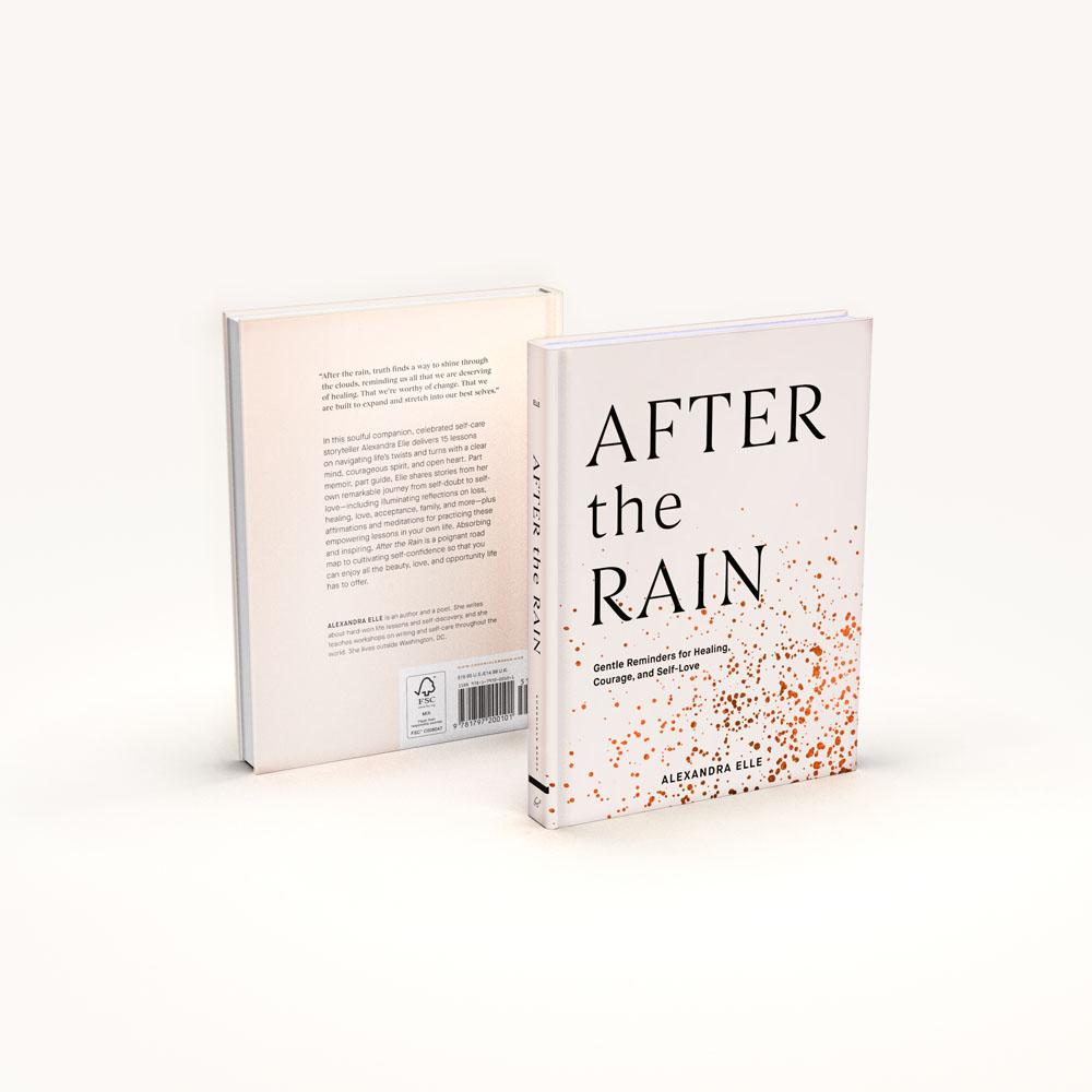 After the Rain - Gentle Reminders for Healing, Courage, and Self-Love
