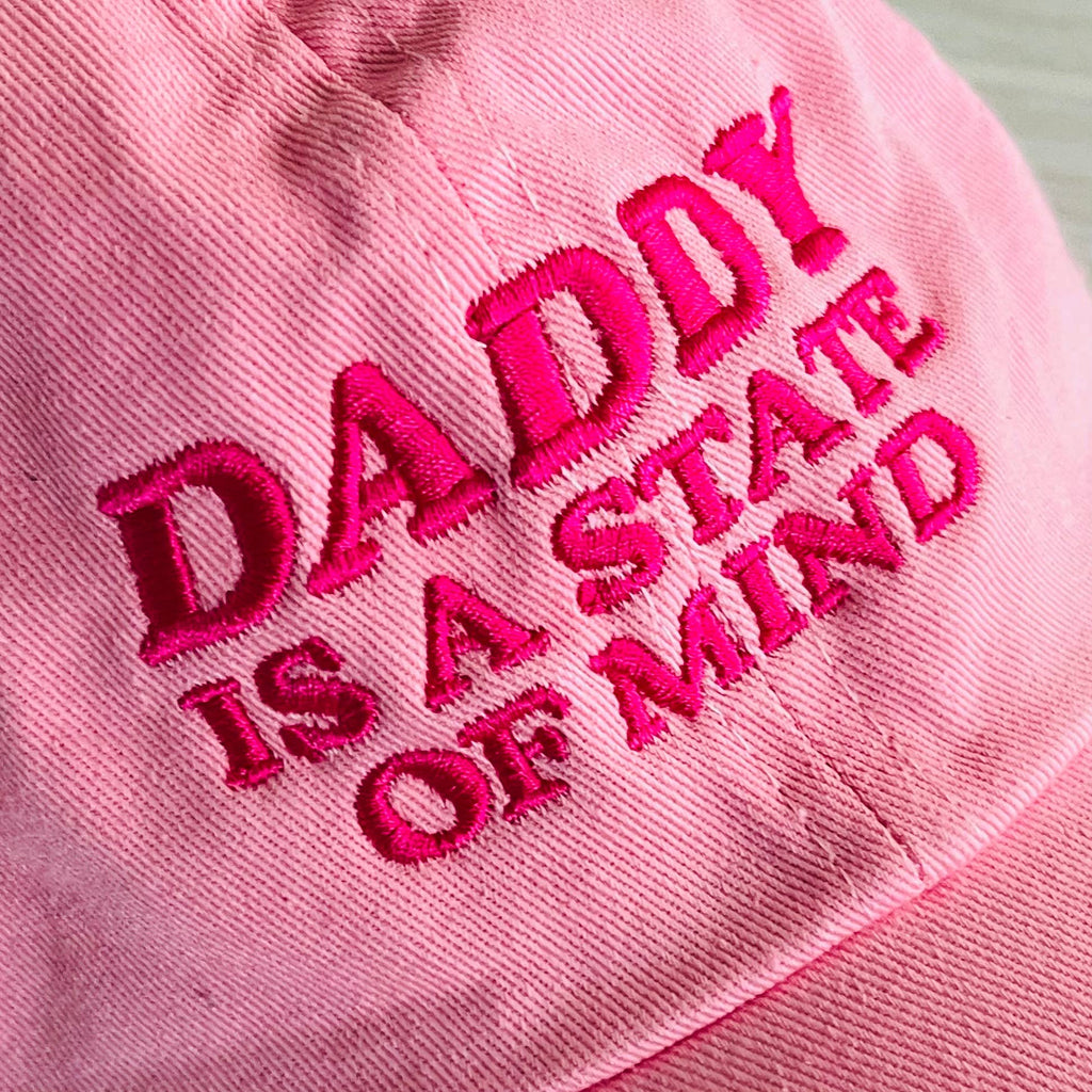 Daddy Is A State Of Mind Pink Baseball Hat